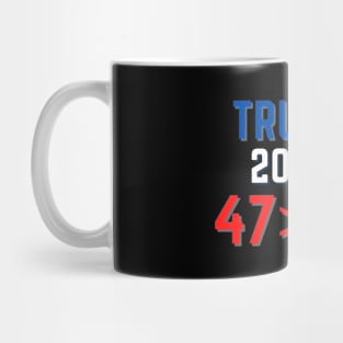 Trump president 2024 FRAUD 47 greater than 46 Mug